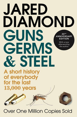 Guns Germs & Steel - Jared Diamond