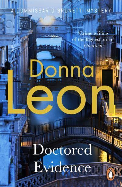 Brunetti 13: Doctored Evidence - Donna Leon