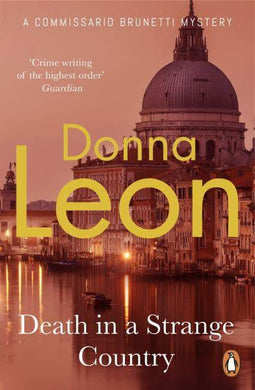 Brunetti 02: Death in a Strange Country - Donna Leon