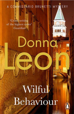 Brunetti 11: Wilful Behaviour - Donna Leon