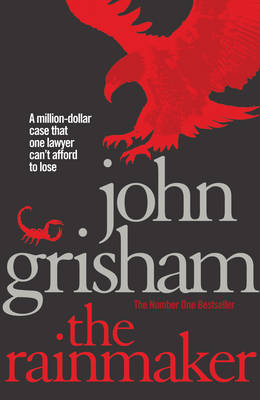 Rainmaker The (25th anniversary edition - John Grisham