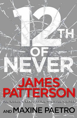 WMC 12: 12th of Never - James Patterson