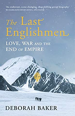 Last Englishmen - Deborah Baker