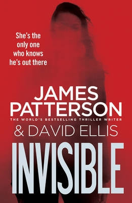 Invisible 01: Invisible - James Patterson