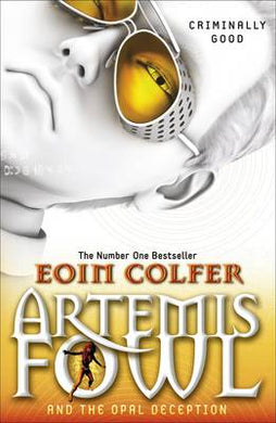 Artemis Fowl 04: Opal Deception - Eoin Colfer