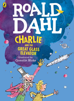 Col Ed: Charlie & The Great Glass Elevat - Roald Dahl