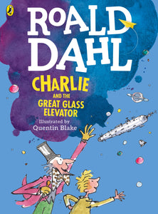 Col Ed: Charlie & The Great Glass Elevat - Roald Dahl