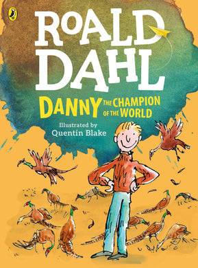 Col Ed: Danny The Champion Of The World - Roald Dahl