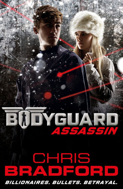 Bodyguard 05: Assassin - Chris Bradford