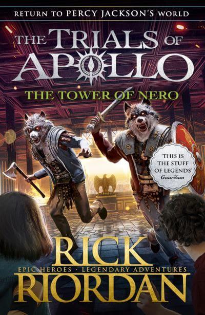 Trials of Apollo 05: Tower of Nero - Rick Riordan