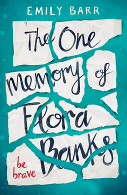 One memory of Flora Banks - Emily Barr