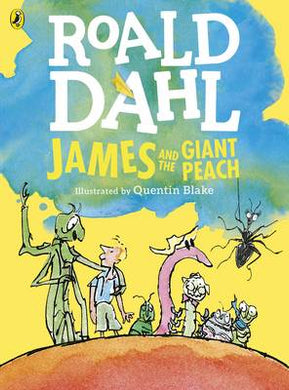 Col Ed: James And The Giant Peach - Roald Dahl
