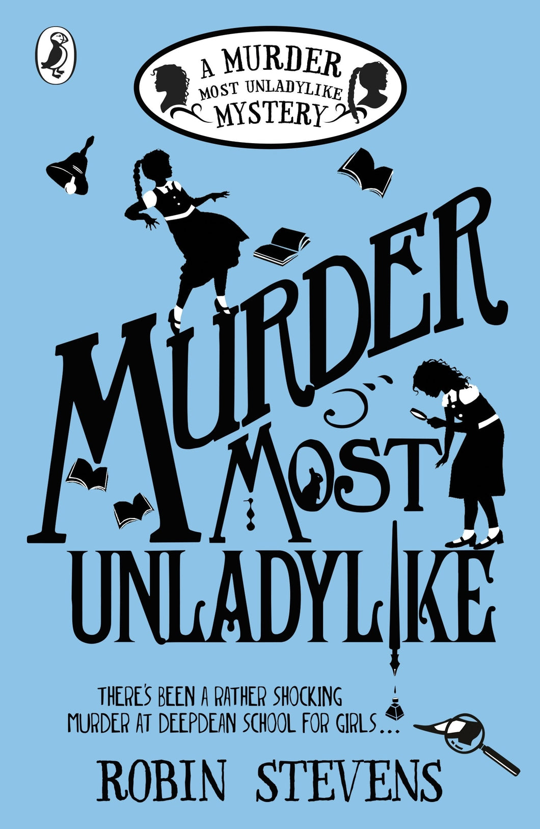 Murder Most Unladylike Mystery 01 - Robin Stevens