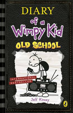 Diary Wimpy Kid 10: Old School - Jeff Kinney