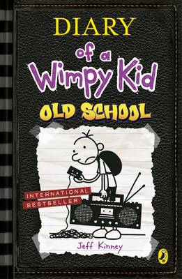 Diary Wimpy Kid 10: Old School - Jeff Kinney