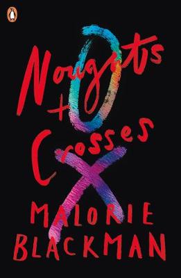Noughts & Crosses 01 - Malorie Blackman