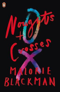 Noughts & Crosses 01 - Malorie Blackman