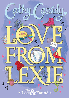 Lost & Found 01: Love from Lexie - Cathy Cassidy