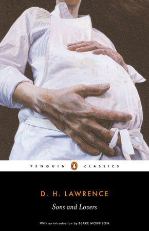 BC: Sons and Lovers - D.H. Lawrence