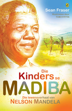 Kinders se Madiba Mandela - Sean Fraser