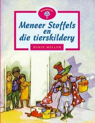 Stamstories: Meneer Stoffels en die tier - Robin Mellor