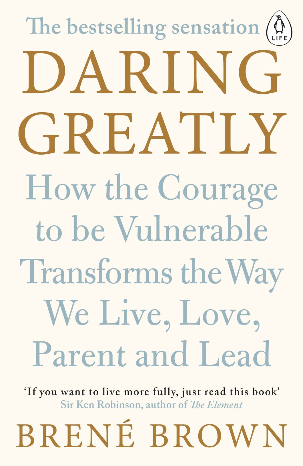 Daring Greatly - Brene Brown