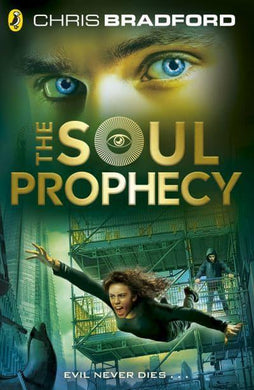 Soul Hunters 02: Soul Prophecy - Chris Bradford