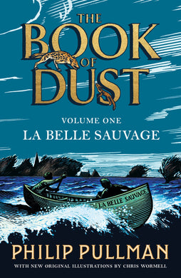 Book of Dust 01: La Belle Sauvage - Philip Pullman