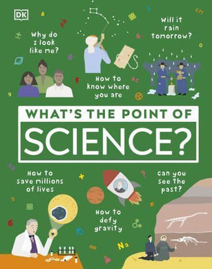 What's The Point Of Science - DK