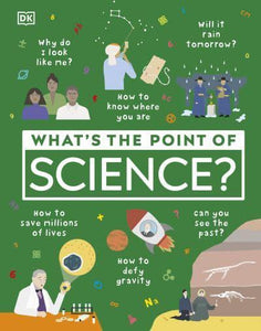 What's The Point Of Science - DK