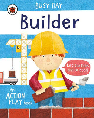Busy Day: Builder - Ladybird