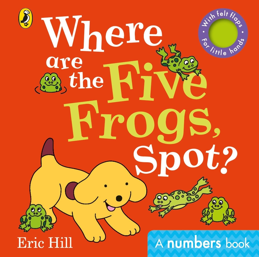 Where Are The Five Frogs Spot? - Eric Hill