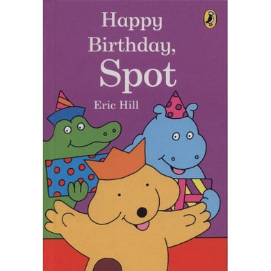 PP: Happy Birthday Spot - Eric Hill