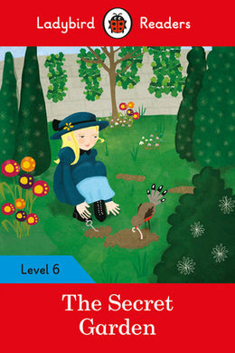 Secret Garden The - Ladybird Readers 06