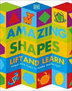 Amazing Shapes Lift and Learn - DK
