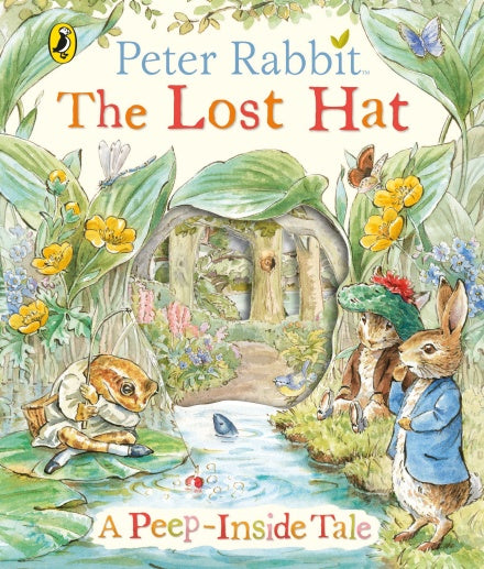 Peter Rabbit: The Lost Hat Peep-Inside T - Beatrix Potter