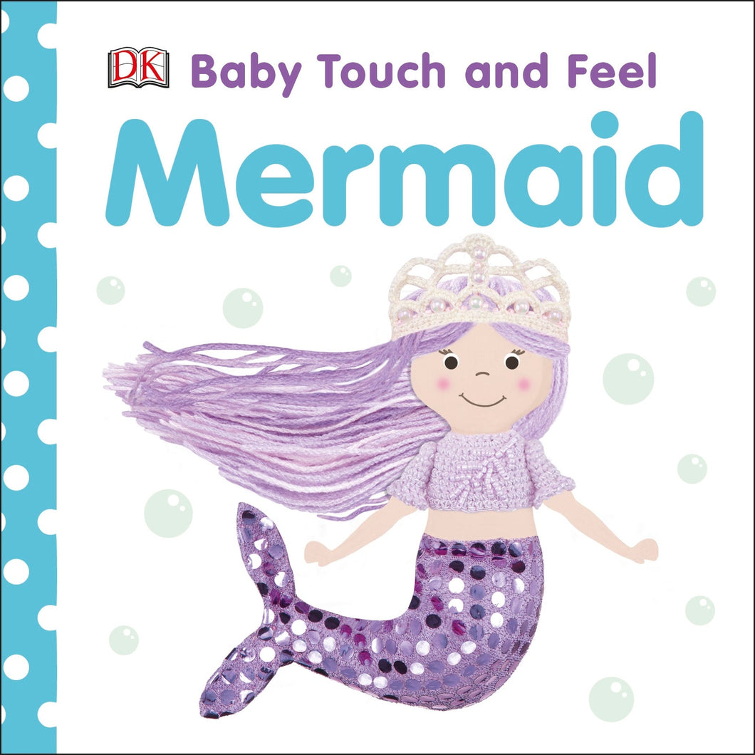 Baby Touch & Feel: Mermaid - DK