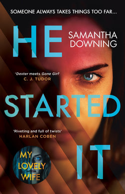 He Started It (TPB) - Samantha Downing