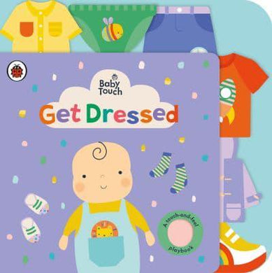 Baby Touch: Get dressed - Ladybird