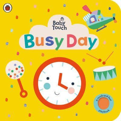 Baby Touch: Busy Day - Ladybird