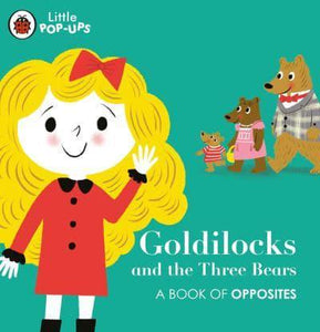 Little Pop-ups: Goldilocks and the Three - Ladybird