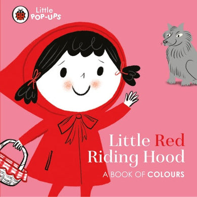 Little Pop-ups: Little Red Riding Hood - Ladybird