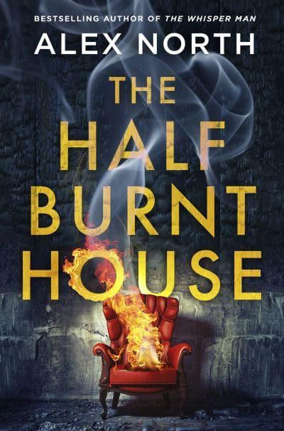 Half Burnt House - Alex North