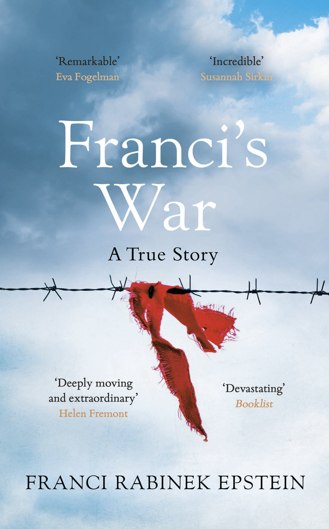 Franci's War: A True Story - Franci Epstein
