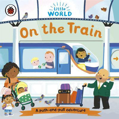 Little World: On the Train - Ladybird