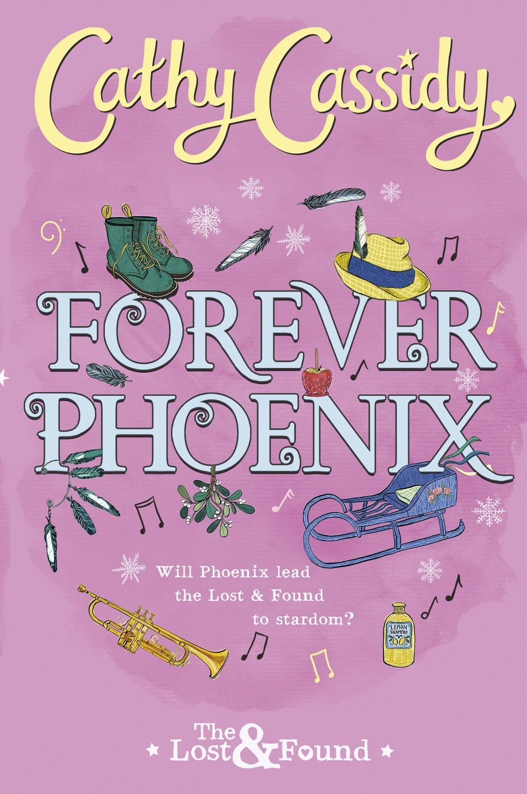Lost & Found 04: Forever Phoenix - Cathy Cassidy