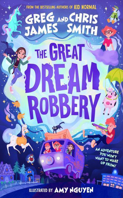 Great Dream Robbery The - Greg James