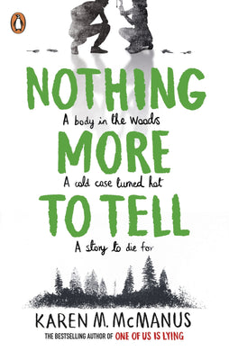 Nothing More To Tell - Karen M McManus