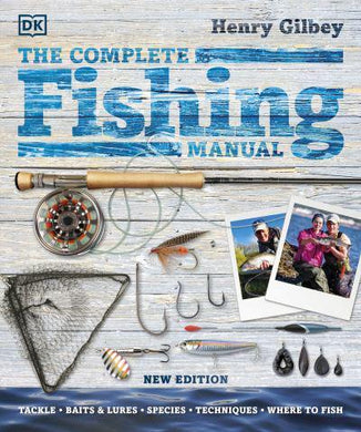 Complete Fishing Manual The - Henry Gilbey