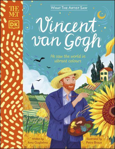 DK MET: Vincent van Gogh - Amy Guglielmo
